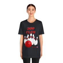 Load image into Gallery viewer, 300 Club  (T-shirt 118)