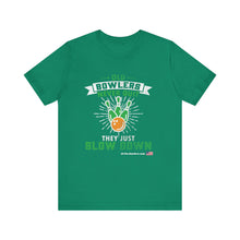 Load image into Gallery viewer, Old Bowlers Never Quit They Just Slow Down (Tshirt 108)