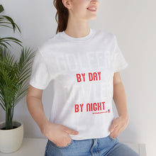 Load image into Gallery viewer, Golfer By Day Bowler By Night  (TShirt 119)