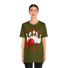 Load image into Gallery viewer, World's Best Bowling Mom (Tshirt 112)
