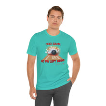 Load image into Gallery viewer, 300 Game No Pin Left Behind  (T-shirt)