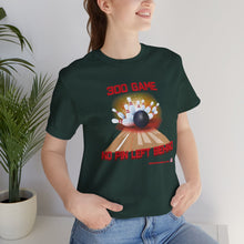 Load image into Gallery viewer, 300 Game No Pin Left Behind  (T-shirt)