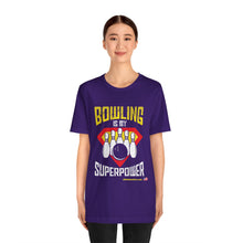 Load image into Gallery viewer, Bowling Is My Superpower  (136)