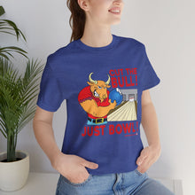 Load image into Gallery viewer, Cut The Bull Just Bowl  (T-shirt 117)